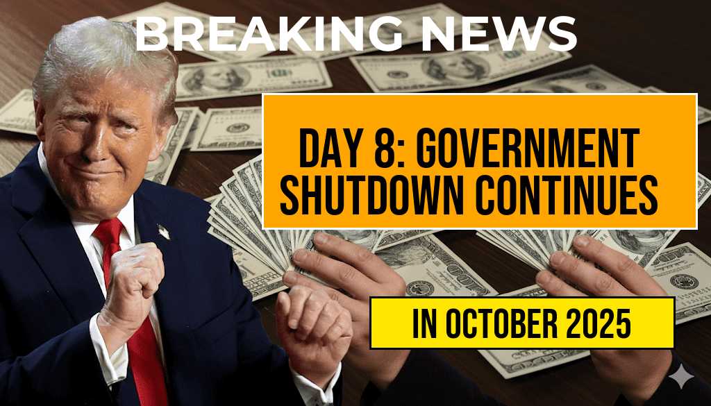 Urgent: Day 8 of Government Shutdown — Will Federal Employees Receive Full Pay or No Pay?